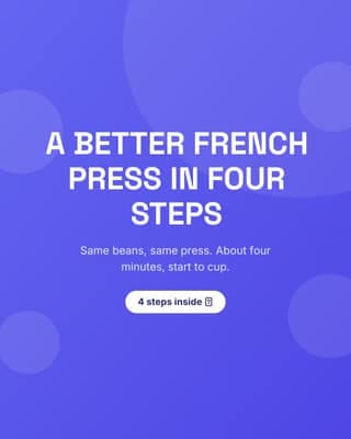 French press, done right: a tutorial steps social media template for small business