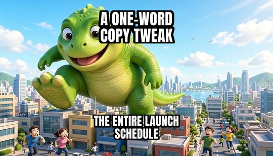 Giant Monster Attack meme: A one-word copy tweak / The entire launch schedule