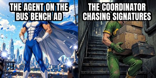 Hero Gets the Credit meme: The agent on the bus bench ad / The coordinator chasing signatures