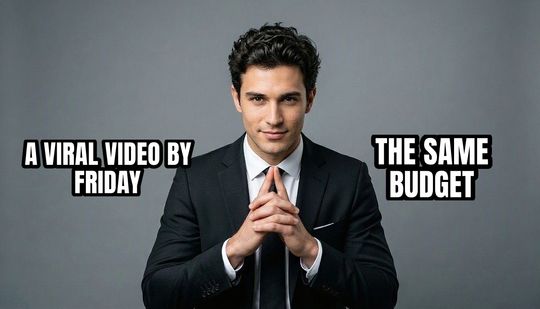 Trade Offer meme: A viral video by Friday / The same budget